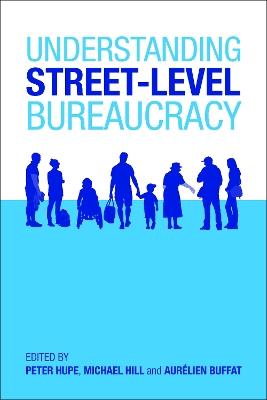 Understanding Street-Level Bureaucracy - cover