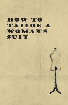 How to Tailor A Woman's Suit - Anon - cover