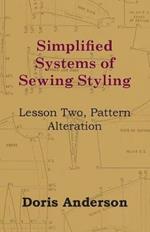 Simplified Systems of Sewing Styling - Lesson Two, Pattern Alteration