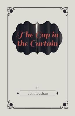 The Gap in the Curtain - John Buchan - cover