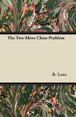 The Two-Move Chess Problem