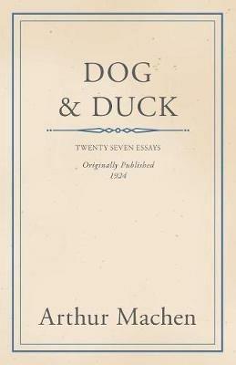 Dog and Duck - Arthur Machen - cover