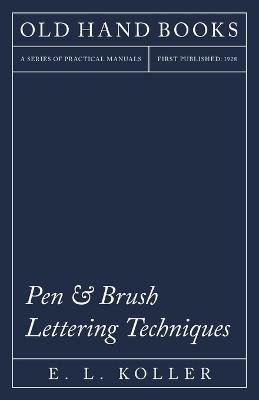 Pen and Brush Lettering - E. L. Koller - cover