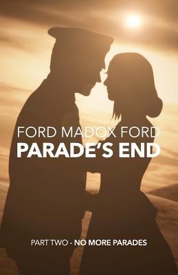 Parade's End - Part Two - No More Parades - Ford Madox Ford - cover