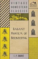 Dadant System of Beekeeping