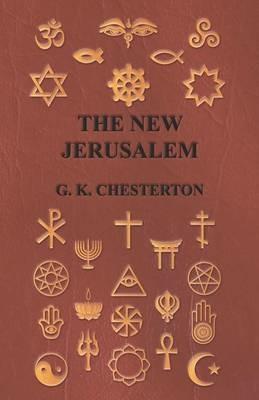 The New Jerusalem - G. K. Chesterton - cover