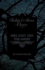 Mrs. Zant and the Ghost ('The Ghost's Touch') (Fantasy and Horror Classics)