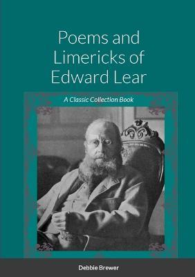 Poems and Limericks of Edward Lear: A Classic Collection Book - cover
