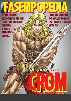 Crom: Rivers Of Blood Await You - Jonathan Nolan - cover