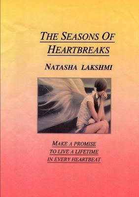 The Seasons Of Heartbreak - Natasha Lakshmi - cover