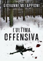 L' ultima offensiva