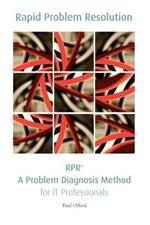 Rpr: A Problem Diagnosis Method for IT Professionals