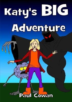 Katy's Big Adventure - Paul Cowan - cover