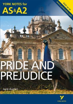 Pride and Prejudice: York Notes for AS & A2 - Laura Gray,Martin Gray,Jane Austen - cover