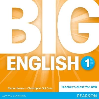 Big English 1 Teacher's eText CD-Rom - Mario Herrera,Christopher Cruz,Christopher Sol Cruz - cover