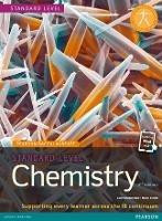 Pearson Baccalaureate Chemistry Standard Level 2nd edition print and ebook bundle for the IB Diploma: Industrial Ecology