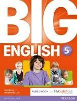 Big English 5 Pupil's Book and MyLab Pack - Mario Herrera,Christopher Cruz,Christopher Sol Cruz - cover