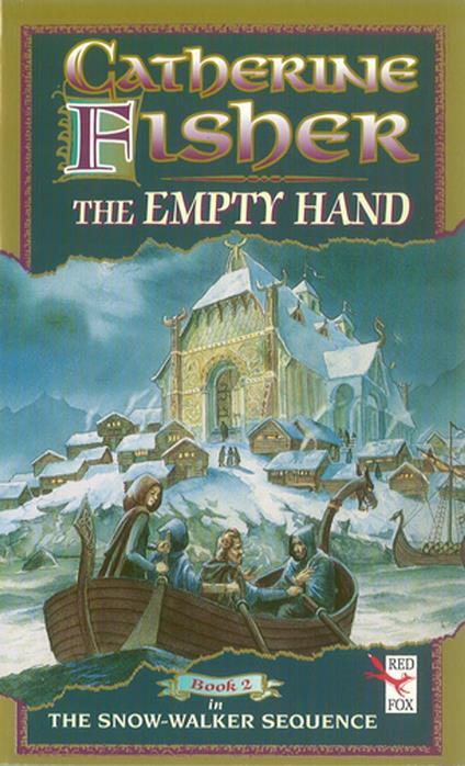 The Empty Hand - Catherine Fisher - ebook