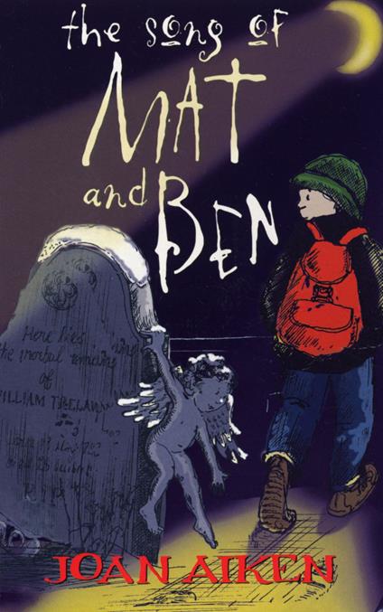 The Song Of Mat And Ben - Joan Aiken - ebook