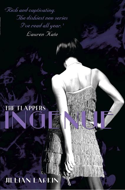 The Flappers: Ingenue - Jillian Larkin - ebook