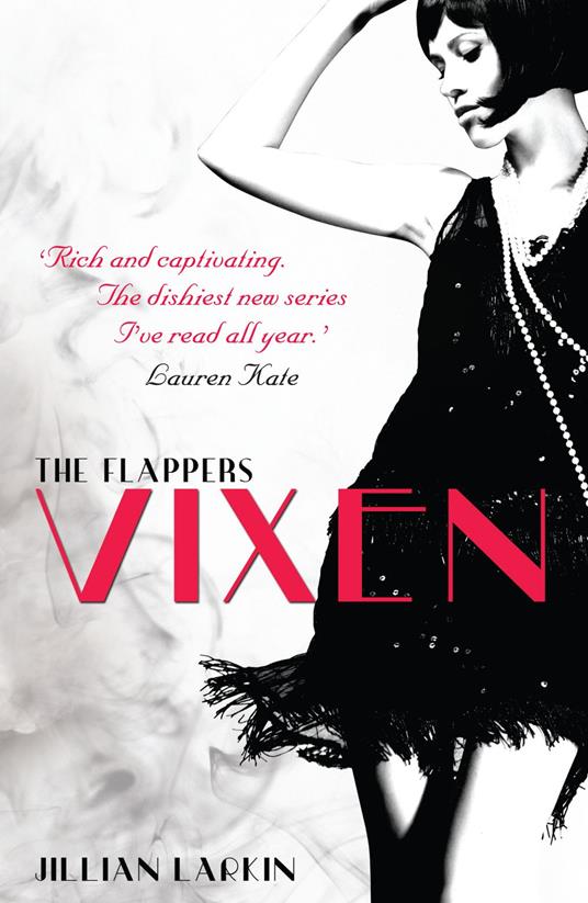 The Flappers: Vixen - Jillian Larkin - ebook