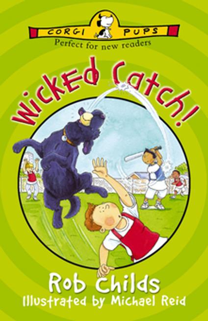 Wicked Catch! - Rob Childs,Michael Reid - ebook