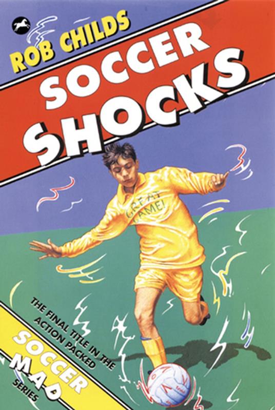 Soccer Shocks - Rob Childs - ebook