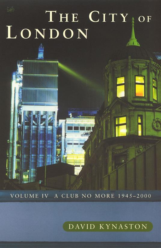 The City Of London Volume 4