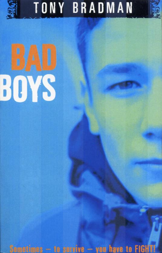 Bad Boys - Tony Bradman - ebook