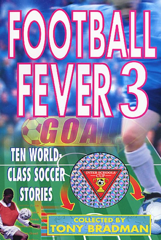 Football Fever 3 - Tony Bradman - ebook