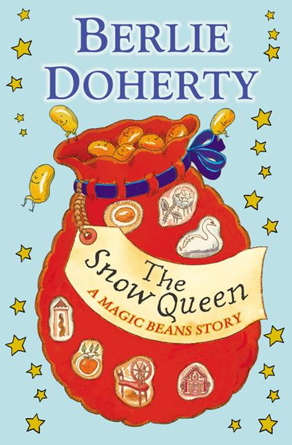 The Snow Queen: A Magic Beans Story - Berlie Doherty - ebook