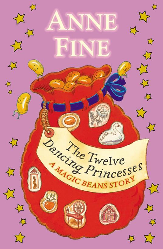 The Twelve Dancing Princesses: A Magic Beans Story - Anne Fine - ebook