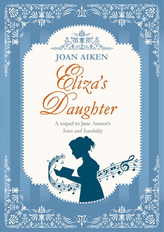 Eliza's Daughter - Joan Aiken - ebook