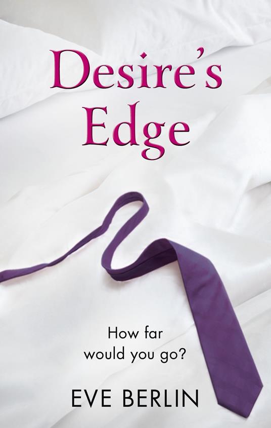 Desire's Edge