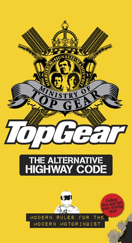 Top Gear: The Alternative Highway Code