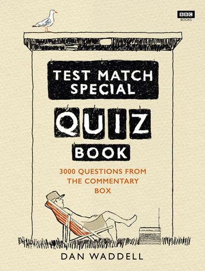 The Test Match Special Quiz Book