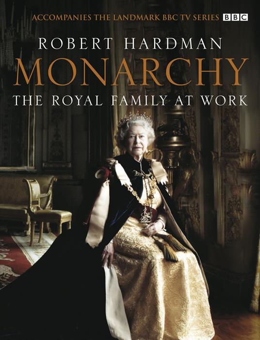 Monarchy: The Royal Family at Work