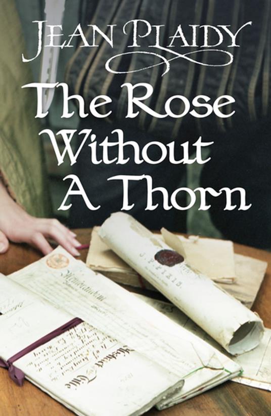 The Rose Without a Thorn