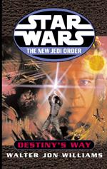 Star Wars: The New Jedi Order: Destiny's Way