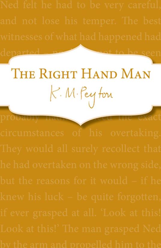 The Right-Hand Man - K M Peyton - ebook