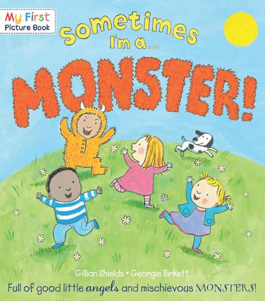 Sometimes I'm a Monster - Gillian Shields,Georgie Birkett - ebook