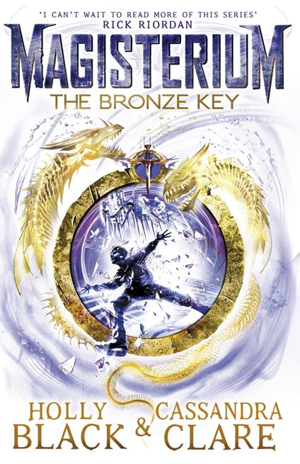 Magisterium: The Bronze Key - Holly Black,Cassandra Clare - ebook