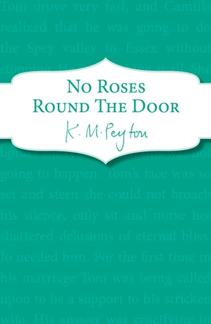 No Roses Round The Door - K M Peyton - ebook