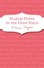 Martin Pippin in the Daisy-Field