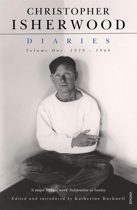 Christopher Isherwood Diaries Volume 1