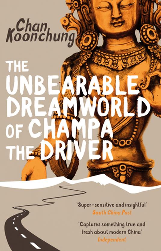 The Unbearable Dreamworld of Champa the Driver