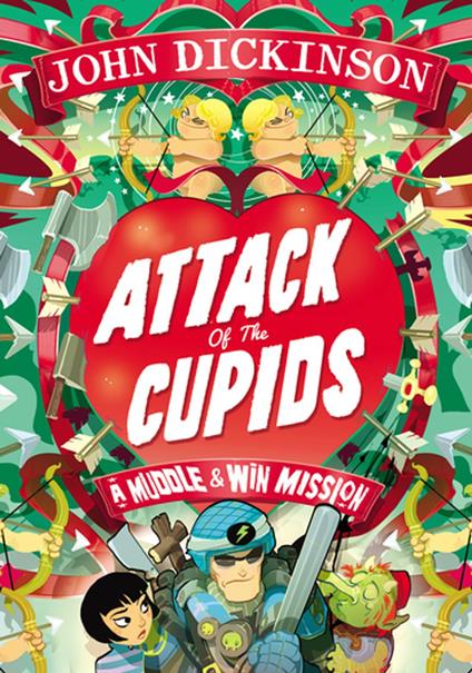 Attack of the Cupids - John Dickinson - ebook