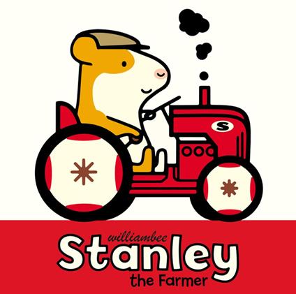 Stanley the Farmer - William Bee,Sue Buswell - ebook