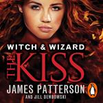 Witch & Wizard: The Kiss