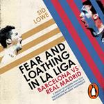 Fear and Loathing in La Liga